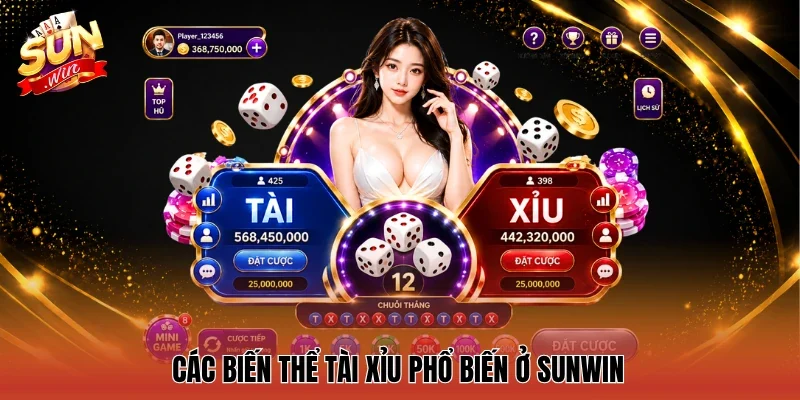 Các biến thể Tài xỉu phổ biến ở Sunwin